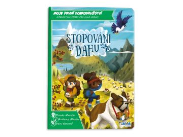Zobrazit detail produktu - Moje první dobrodružství: Stopování Dahu Obrázek Moje první dobrodružství: Stopování Dahu
