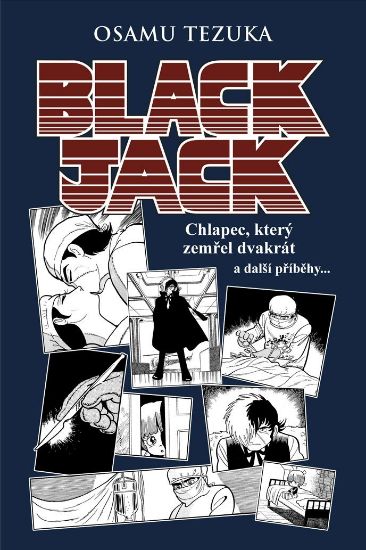 Obrázek Black Jack: Chlapec, který zemřel dvakrát a další příběhy