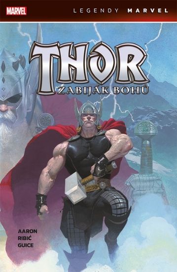 Obrázek Thor: Zabiják bohů (Legendy Marvel)