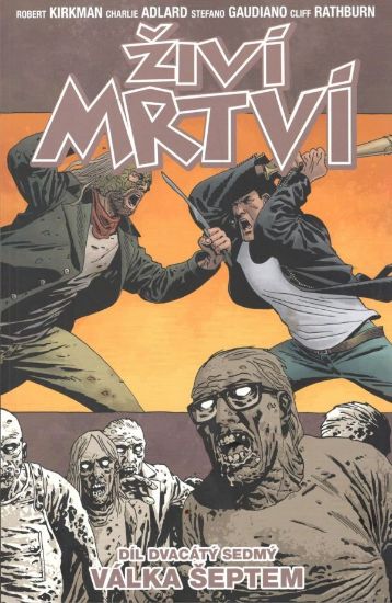 Obrázek Živí mrtví 27: Válka šeptem
