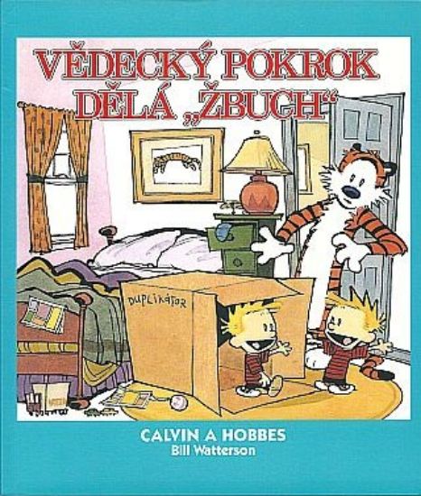 Obrázek Calvin a Hobbes 06 - Vědecký pokrok dělá „žbuch“