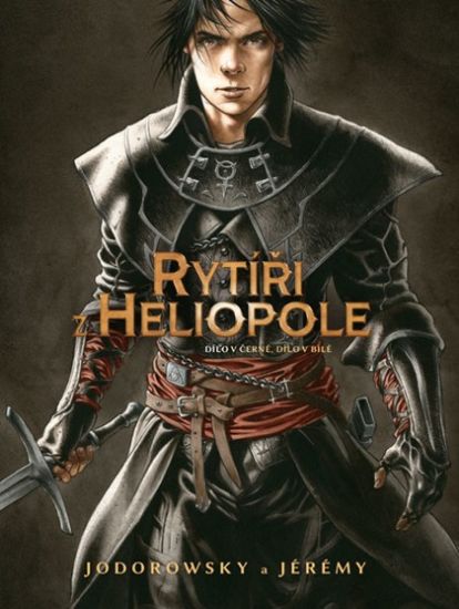 Obrázek Rytíři z Heliopole 1: Dílo v černé, dílo v bílé