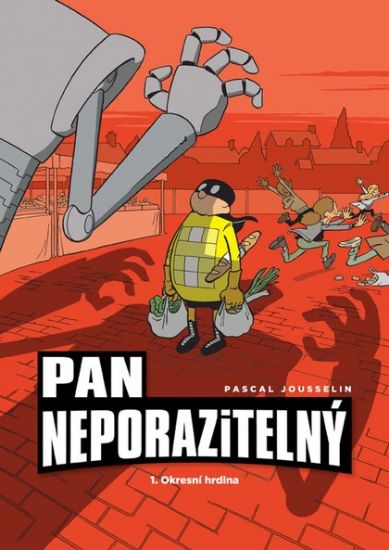 Obrázek Pan Neporazitelný 1: Okresní hrdina