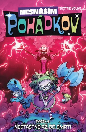 Obrázek Nesnáším Pohádkov 4: Nešťastně až do smrti
