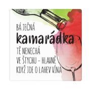Obrázek Podtácek - Kamarádka