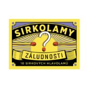 Obrázek Sirkolamy - Záludnosti