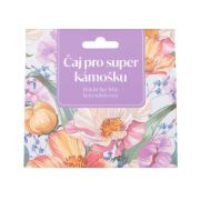 Obrázek Čaj - Pro super kámošku