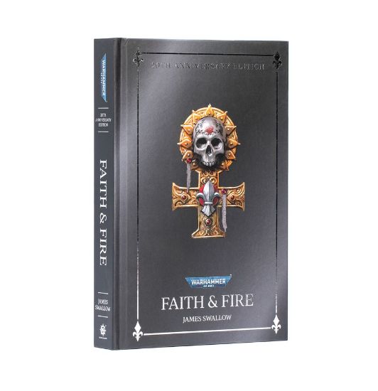 Obrázek FAITH AND FIRE: ANNIVERSARY EDITION (HB)