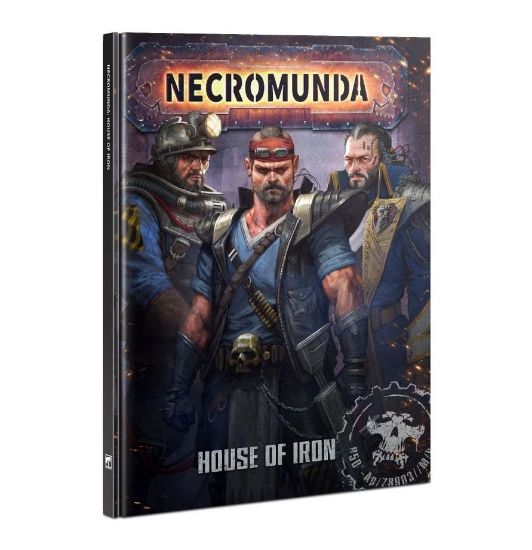 Obrázek NECROMUNDA: HOUSE OF IRON (ENGLISH)