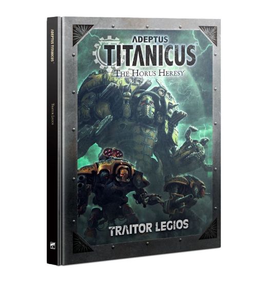 Obrázek ADEPTUS TITANICUS: TRAITOR LEGIOS