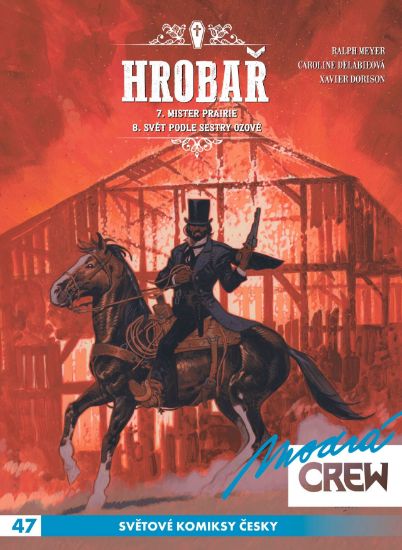 Modrá CREW 47: Hrobař 7-8