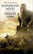 Rozvrácené město/Sběratel lebek