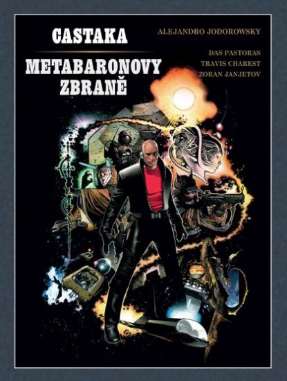 Castaka / Metabaronovy zbraně (brož.)