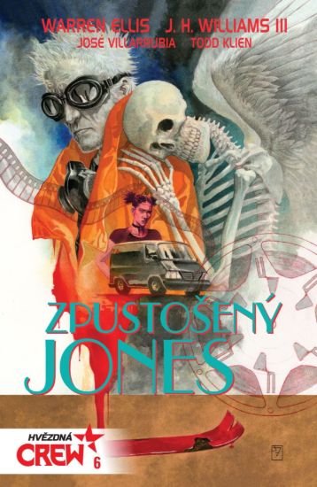 Hvězdná CREW 6: Zpustošený Jones