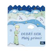 Obrázek Dětská kniha - Dobrý den, Malý princi!