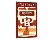 Fliptown bundle - Základní hra + Osamělý vlk + Na rozcestí